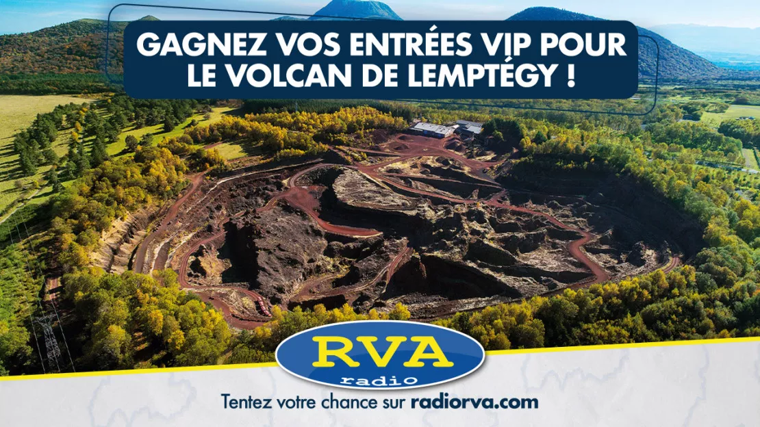 Gagnez vos entrées VIP au Volcan de Lemptégy !