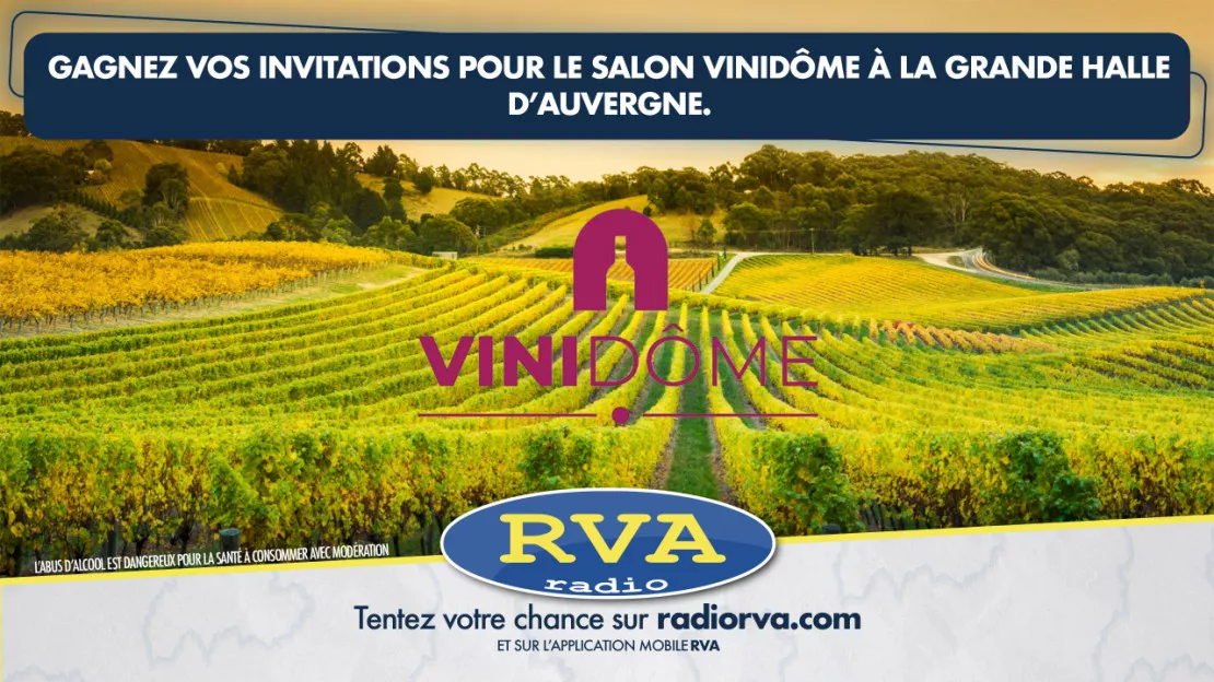 Gagnez vos invitations pour Vinidôme à la Grande Halle d'Auvergne !