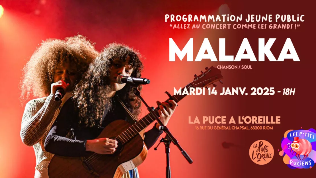 Malaka - Concert Les P'tits Puciens à La Puce a l'Oreille