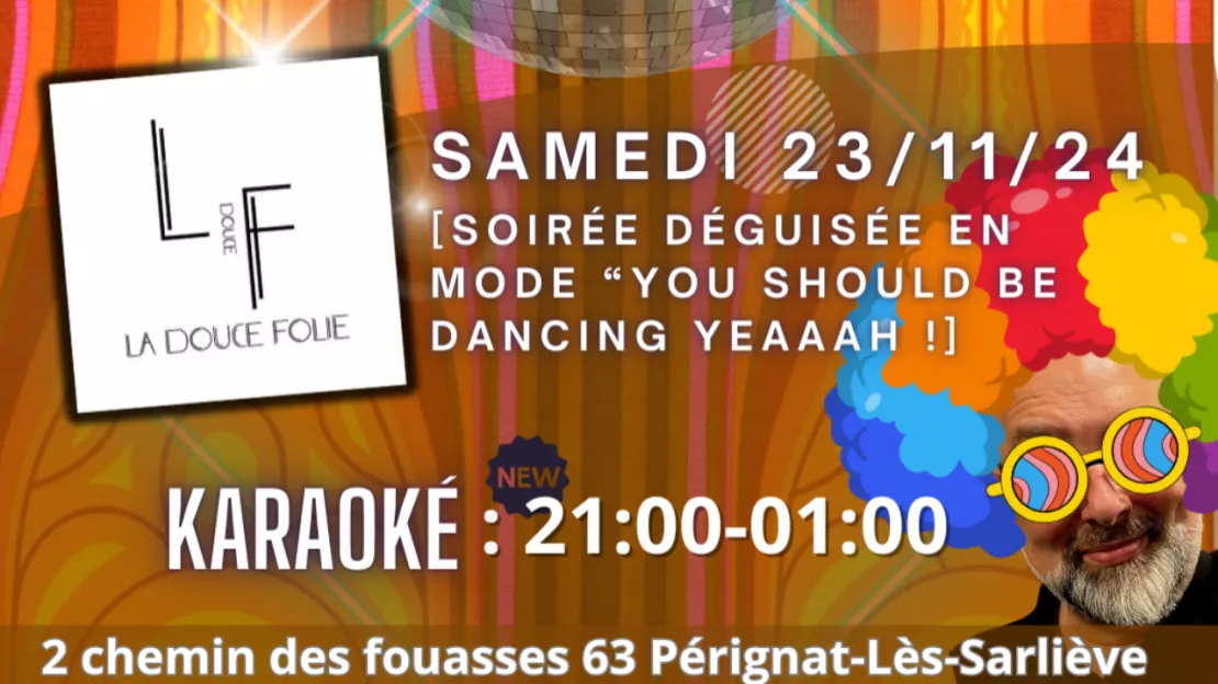 Soirée Karaoké 70’s - La Douce Folie