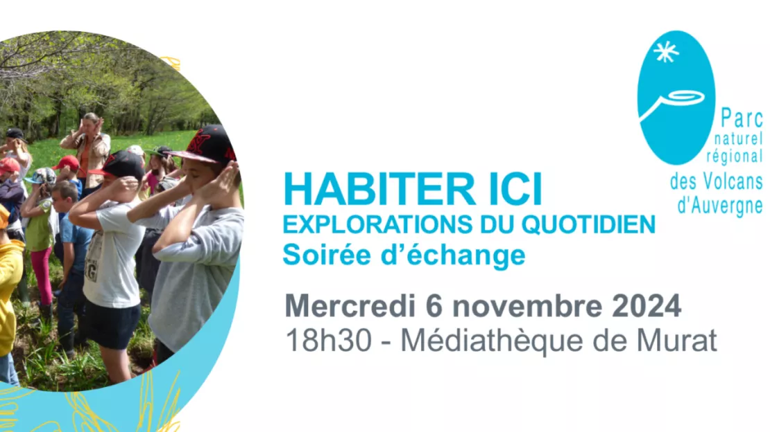 Soirée d'échange - Habiter ici - Explorations du quotidien