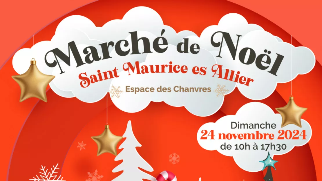 Marché de Noel - Dimanche 24 novembre - St Maurice Es Allier (63270)